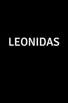 Leonidas : Personalized Notebook - Simple Gift for Man/Boyfriend/Boss Named Leonidas Journal Diary (110 Pages, Blank, Lined 6 X 9 Inches)