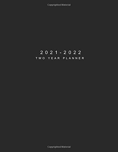 2021-2022 Two Year Planner: Black Cover | 24 Months Agenda Planner with Holiday | 2-Year Large Monthly Planner Academic Schedule Organizer Logbook ... Monthly Calendar Appointments Planner)