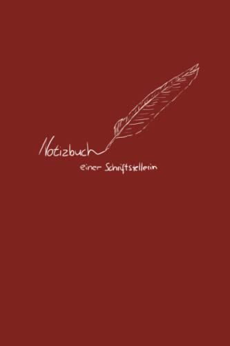 Notizbuch einer Schriftstellerin: Cover-Version Rot | liniert | 120 Seiten