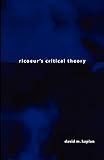 Ricoeur's Critical Theory