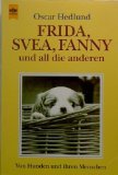 Frida, Svea, Fanny und all die anderen 3453075617 Book Cover