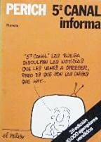 Paperback 5º canal informa [Spanish] Book