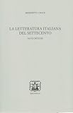 La letteratura italiana del Settecento. Note critiche