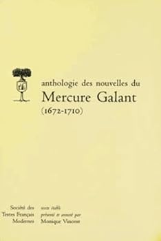 Paperback Anthologie Des Nouvelles Du Mercure Galant (1672-1710) [French] Book