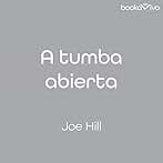 A tumba abierta