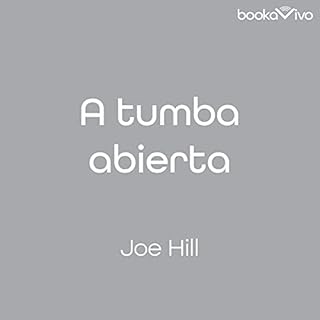 A tumba abierta Audiolibro Por Joe Hill arte de portada