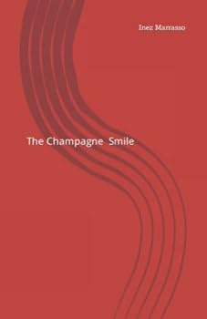 The Champagne Smile