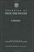 Theories of Race and Racism: A Reader (Routledge Student Readers ...