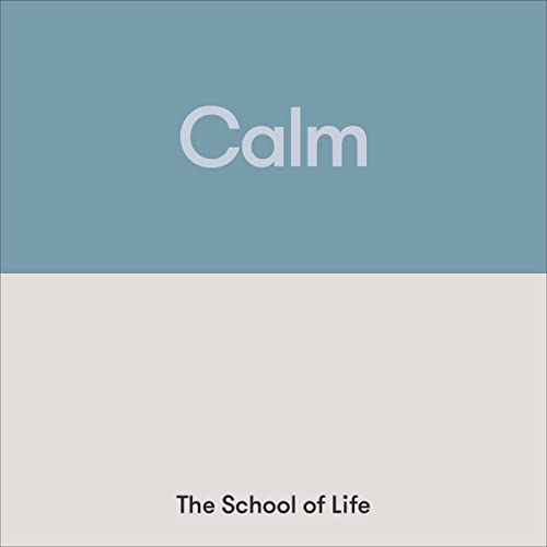 Calm by The School of Life episode artwork