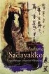 MADAME SADAYAKO--LUMEN (MEMORIAS Y BIOGRAFIAS)