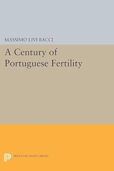A century of Portuguese fertility (Office of Population Research)