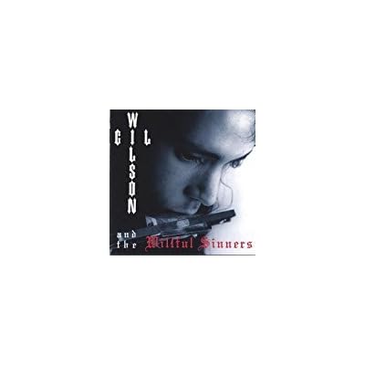Wilson Gil and the Willful Sinners