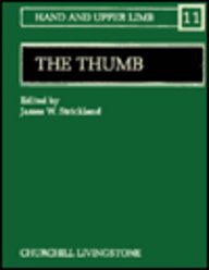 The Thumb: The Hand and Upper Limb