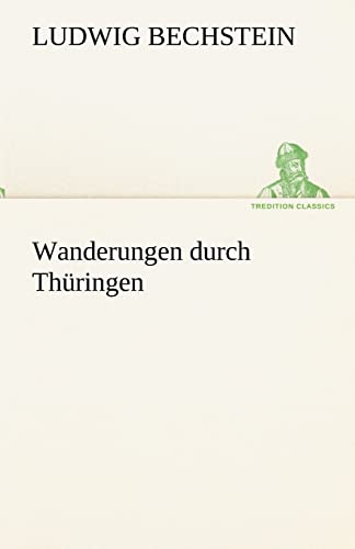 Wanderungen Durch Thuringen (German Edition)