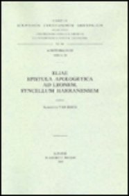 Paperback Eliae Epistula Apologetica AD Leonem, Syncellum Harranensem: T. [French] Book