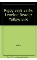 Paperback Yellow Bird: Leveled Reader Book