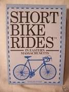 Short Bike Rides in Eastern Massachusetts