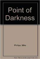 Point of Darkness 0312118759 Book Cover