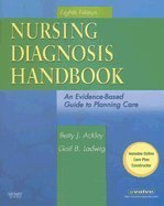 Nursing Diagnosis Handbook : An Evidence-Based Guide to Planning Care ...