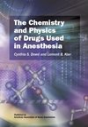 The Chemistry and Physics of Drugs Used in Anesthesia B00OM818NE Book Cover