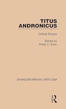 TITUS ANDRONICUS CRITICAL (Garland Reference Library of the Humanities) - Book  of the Shakespearean Criticism