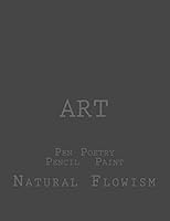 Art: Pen Poetry Pencil Paint 1518889700 Book Cover