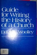 Guide for Writing the History of a Church B004XJCE5S Book Cover