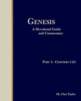 Paperback Genesis, A Devotional Guide and Commentary. Part 1 Book