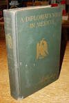 A Diplomat's Wife in Mexico: Letters From the American Embassy at Mexico City, Covering the Dramati