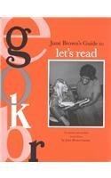 June Browns Guide to Let's Read for Parents and Teachers 0814316905 Book Cover