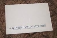 A Winter Day in Yosemite an Account of a Walk in the Yosemite Forest with Dr Carl Sharsmith B002ONVH4Y Book Cover