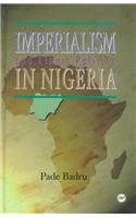 Buy Imperialism and Ethnic Politics in Nigeria, 1960-96 — BookShops.in