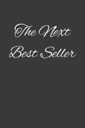 The Next Best Seller - lined notebook: college ruled notebook image 2