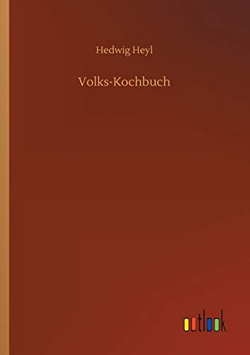 Volks-Kochbuch (German Edition)