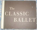 The Classic Ballet Basic Techniques and Termino... B004H6CKD8 Book Cover