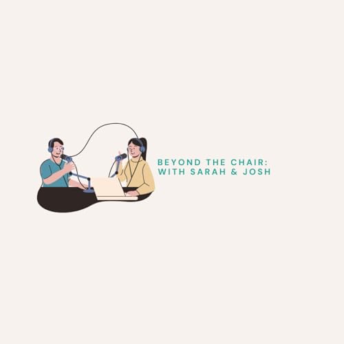 Beyond the Chair Podcast cover art