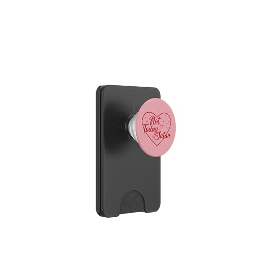 Not Today Satan Pink Fun-ny Christian Quote Gift PopSockets PopWallet for MagSafe