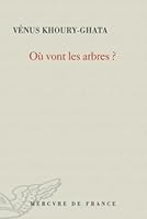 Où vont les arbres 2715232349 Book Cover