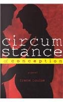 Paperback Circumstance of Conception Book