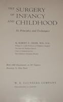 The Surgery of Infancy and Childhood Principles and Techniques B000RK32AS Book Cover
