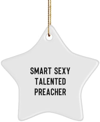 Funny Preacher Gifts from Family, Funny Preacher Star Ornament for Home Office, Smart Sexy Talented Preacher Christmas Unique Gifts image 2