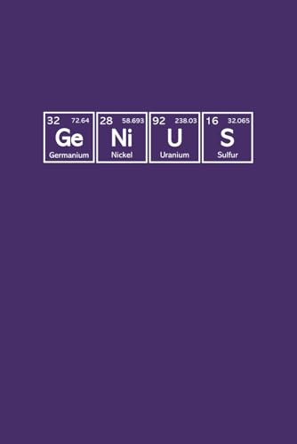 Genius: Lined Notebook / Notepad / Journal | Chemistry Pun Periodic Table Themed | 120 Pages, 6 x 9 Inches | Science Gift Idea for Students, Teachers, ... Teens, Women, Men, Boys, Girls, etc. - Purple