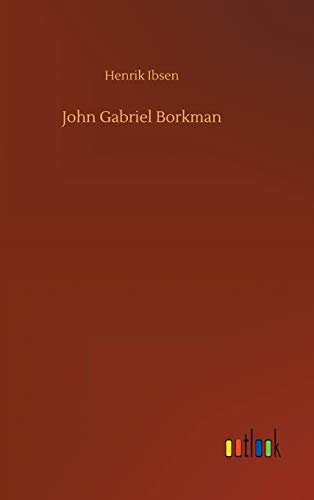 John Gabriel Borkman