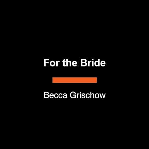 Page de couverture de For the Bride