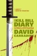 The Kill Bill Diary: The Making of a Tarantino Classic as Seen Through the Eyes of a Screen Legend Paperback – Bargain Price, October 31, 2006