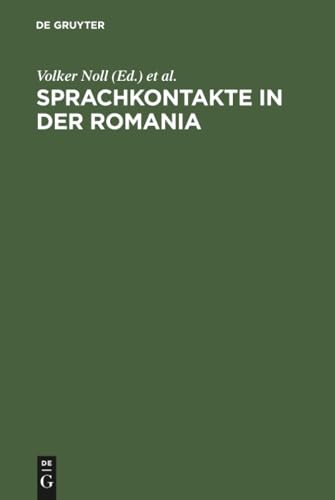 Sprachkontakte in der Romania: Zum 75. Geburtstag von Gustav Ineichen (German Edition)