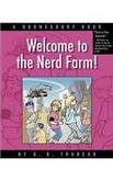 Welcome to the Nerd Farm!