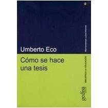Como Se Hace Una Tesis / How To Create a Thesis... [Spanish] 9688521167 Book Cover