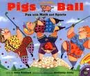 Pigs on the Ball byAxelrod B0049VN2UQ Book Cover