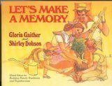 Let's Make A Memory : Great Ideas for Building ... B015X4XZN6 Book Cover